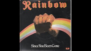 Rainbow - Since You've Been Gone (4K/Lyrics)