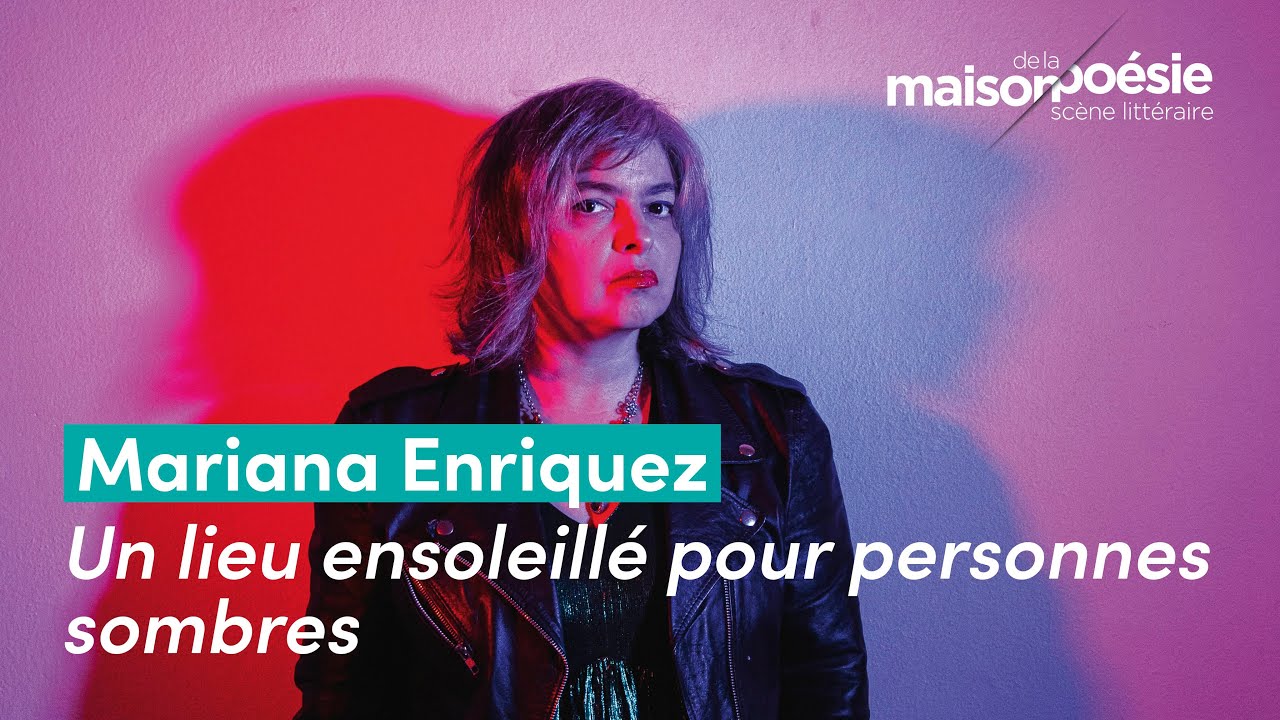 Mariana Enriquez – Un lieu ensoleillé pour personnes sombres