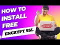 How to Install Free Encrypt SSL
