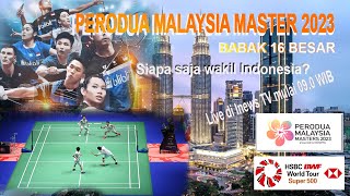 Jadwal Malaysia Master 2023 Hari ini Day3/R16, Siapa saja wakil Indonesia?