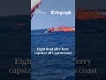 How Cyprus disaster unfolded: ‘We screamed for the ferry to turn back’