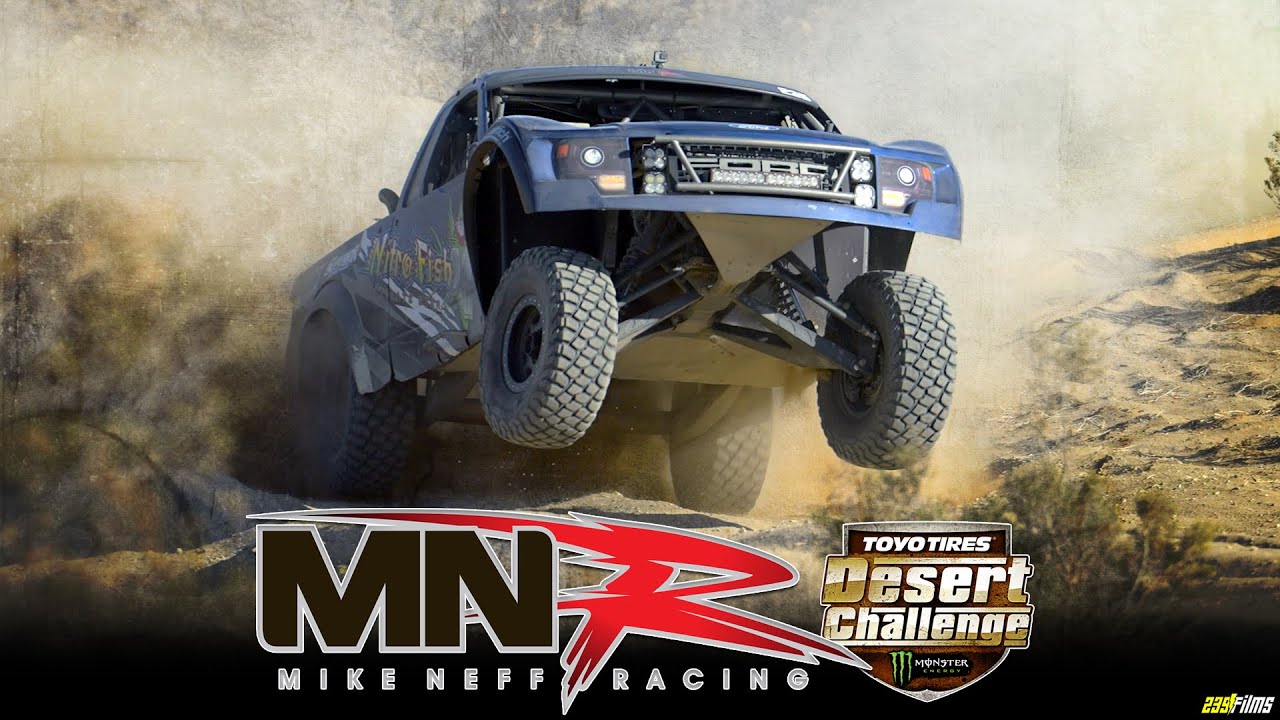 Mike Neff Racing 2023 Toyo Tires Desert Challenge - YouTube
