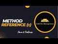 Method Reference(::) Java 8 || Java 8 Features