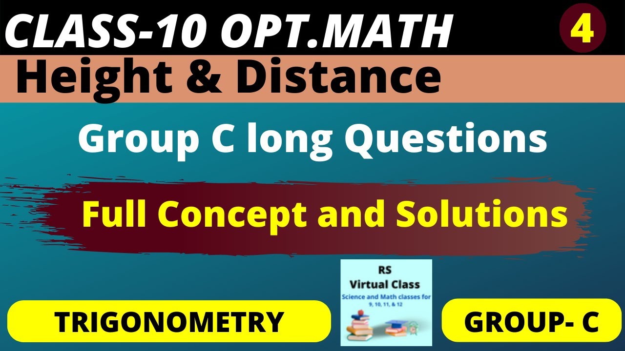 Class 10 || Opt. Math || Height and Distance || Trigonometry || Very ...