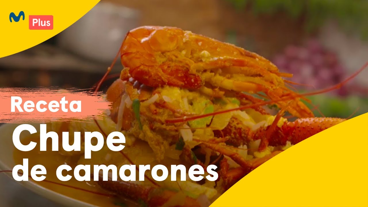 Chupe de camarones: receta | Más Rico