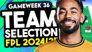 RANK 68K | MY FPL GW36 TRANSFER PLANS | GAMEWEEK 36 | Fantasy Premier League 2024/25