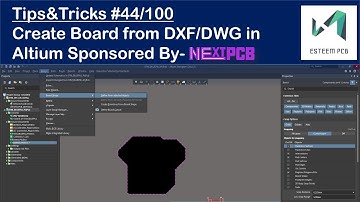Create Board from DXF/DWG | Altium Designer Tips #44 | Sponsored by "Nextpcb.com"