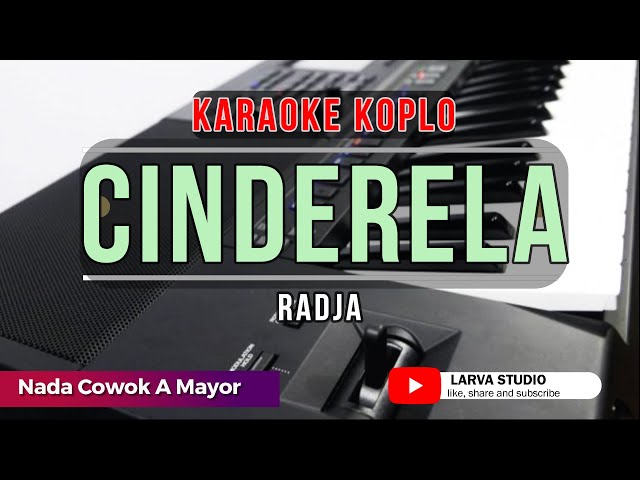 CINDERELA Karaoke Nada Cowok Versi Koplo Rampak. class=