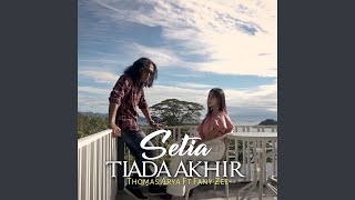 Setia Tiada Akhir (feat. Fany Zee)