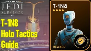 Star Wars Jedi Survivor holo tactics T-1n8 guide / walkthrough, how to beat T-1n8 consistently screenshot 5