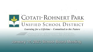 January 17, 2023  Regular School Board Meeting