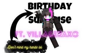 Birthday Surprise|Skit|(Ft.VillagerAxo)  Read Discription