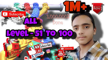 TANGLE MASTER 3D -walktrough All levels - 51 to 100 -Gameplay ,android , iOS  by Anas Faruqi