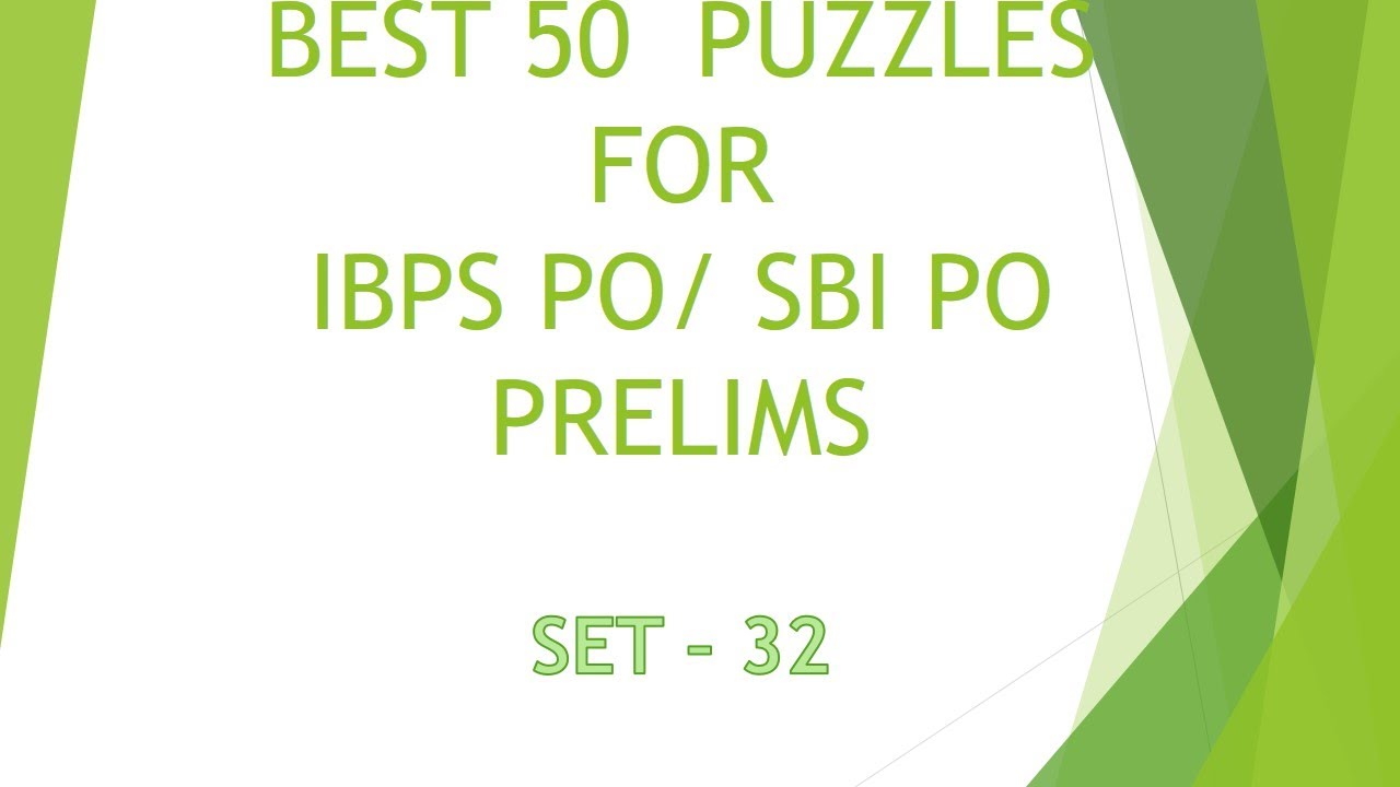 Puzzles for SBI PO / IBPS PO Prelims 2020 Prelims puzzles Set 32 - YouTube