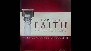 Great Is The Lord / West Coast Baptist College / Lancaster CA