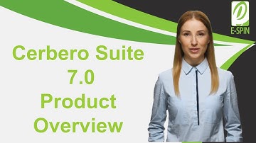 Cerbero Suite 7 Product Overview
