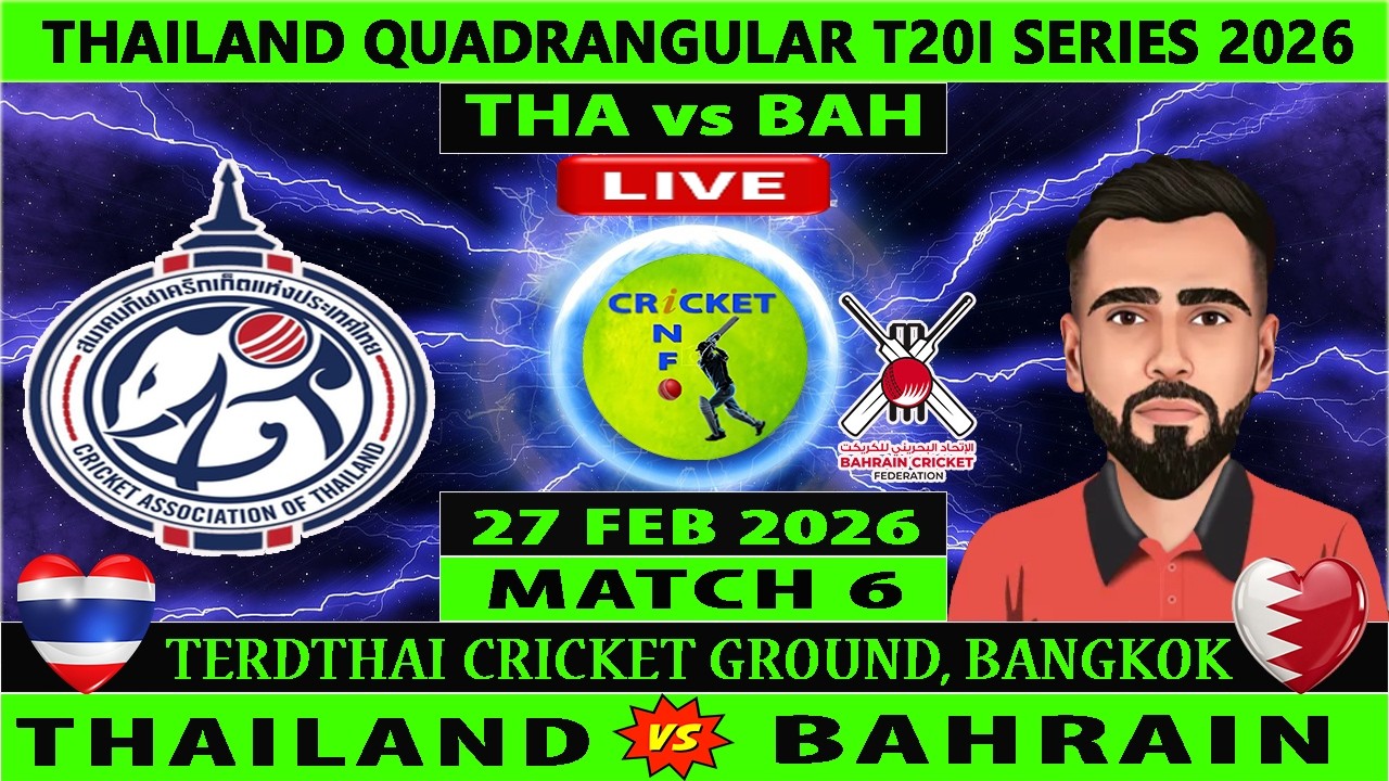 ⁣Thailand vs Bahrain Live | THA vs BAH Live | 6th Match of Thailand T20I Series 2026 | BAH vs THA
