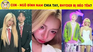 Hàng Loạt Bằng Chứng Cho Rằng Ciin Và Ngô Đình Nam Đã Đường Ai Nấy Đi Làm Fan Khóc Thét #tiktoker