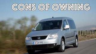 What are the cons of owning a Volkswagen Caddy?