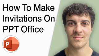 How To Make Invitations On Powerpoint Office Software Help Full 2025 Guide