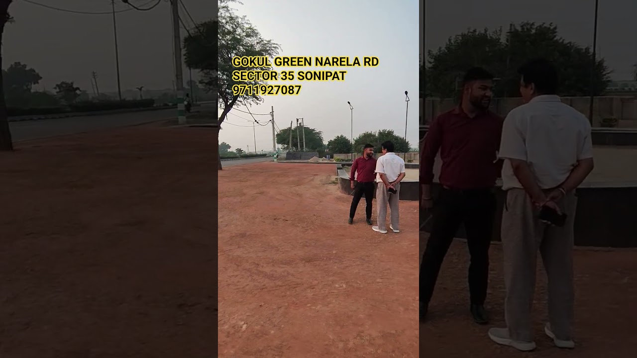 GOKUL GREEN NARELA RD SECTOR 35 SONIPAT 📞🤙 9711927087 📱☎️ 