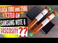 Diy samsung note 8 tempered glass  loca 1000 or 2500 full adhesive  are they suitable