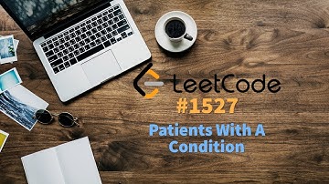 MySQL - Leetcode 1527- Patients With A Condition