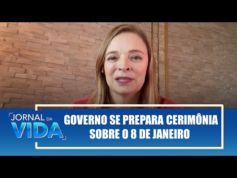 Governo se prepara cerimônia sobre o 8 de Janeiro – Conta, Denise – Jornal da Vida – 06/01/26
