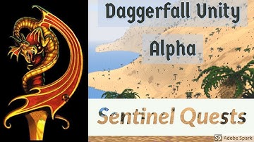 Daggerfall Unity Alpha - Sentinel Questing for the Order Of the Candle (Knightly Order of Sentinel)