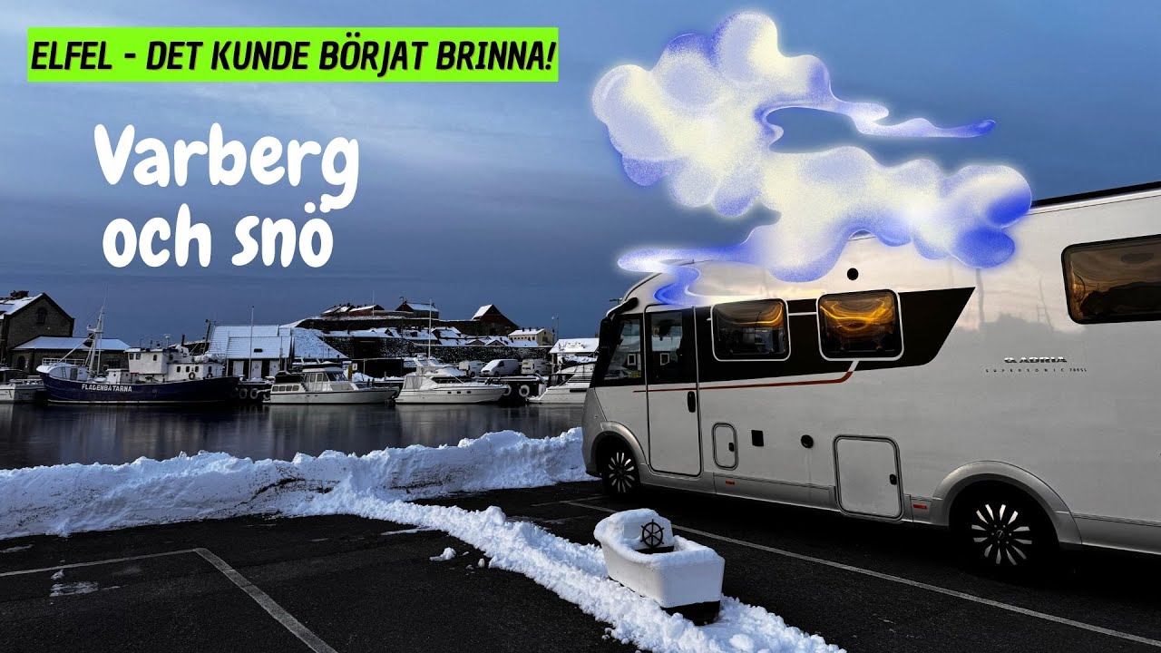 Snö och husbil funkar fint i Varberg. Tur det inte började brinna i husbilen! | varahusbilsresor.se