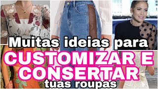 Muitas ideias para CONSERTAR E CUSTOMIZAR roupas / renove tuas roupas com Huda Nunes 