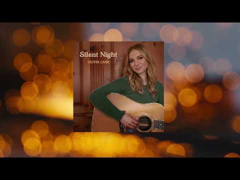 Silent Night- Olivia Lane (Official Song)