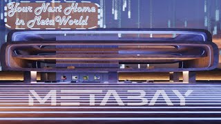 Metabay Your Next Home In Metaworld