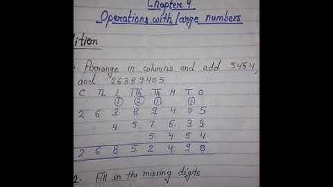 Class 5 Maths Ch 4 Operations with large numbers (part 1)