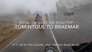 NC250 Royal Enfields NW Roadtrip Pt 9 The Lecht Road to Braemar