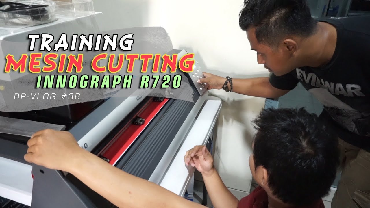 Training Mesin Cutting Innograph Sampai Hasil Akhir Kota Jember Bengkel Print VLOG 38 YouTube
