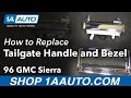 How to Replace Tailgate Handle Bezel 1988-2000 GMC Sierra K1500