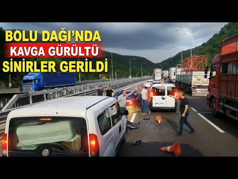 BOLU DAĞINDA KAVGAYA RAMAK KALA YOLUMUZ TIKANDI SİNİRLER GERİLDİ MANZARA MÜTİŞ