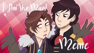 I am the man [MEME] @Kestrill