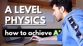 Famous Getting an A* in A Level Physics is easy, actually (how I revised + top tips) Wealth