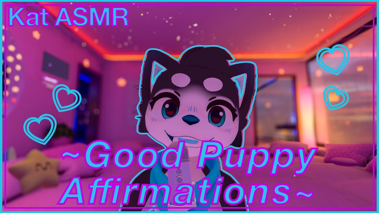 Are You My Good Puppy~? Affirmations and Whispering (Furry ASMR)