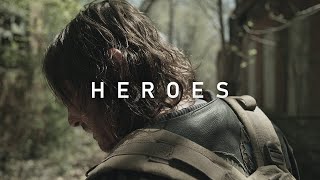 The Walking Dead || Heroes [w/Tributes KINGDOM]