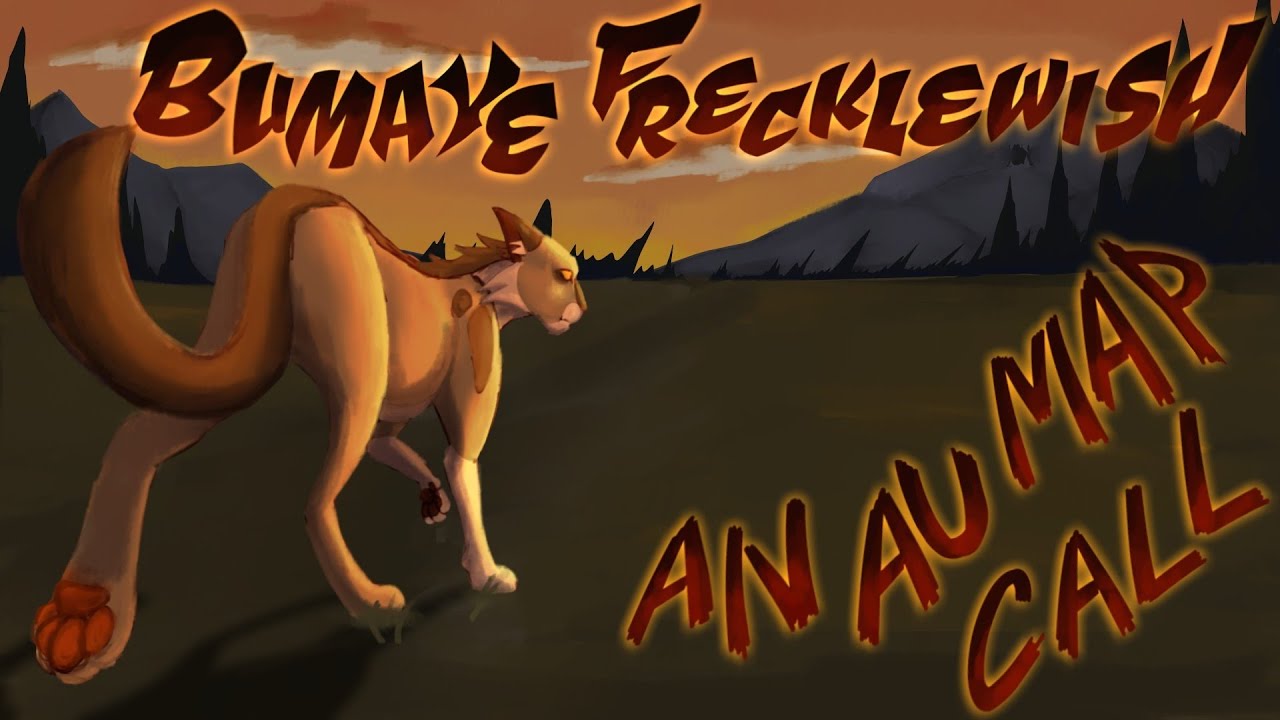 BUMAYE! FRECKLEWISH - OPEN AU STORYBOARDED MAP CALL [52/2]