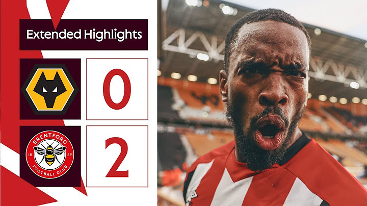 Wolverhampton Wanderers 0-2 Brentford | Extended Premier League Highlights