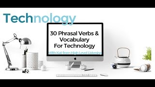 English Phrasal Verbs for Technology