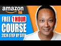Free amazon fba course 2024  complete step by step tutorial for beginners  how to sell on amazon