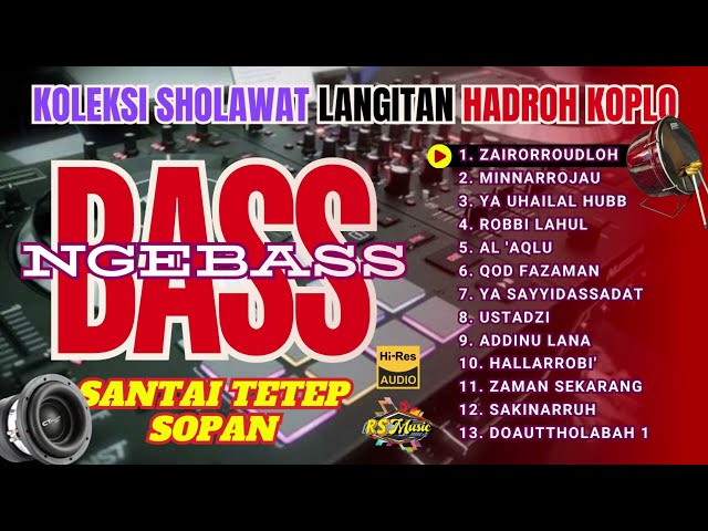 BASS NGEBASS - KOLEKSI ALBUM SHOLAWAT LANGITAN (+Playlist) class=