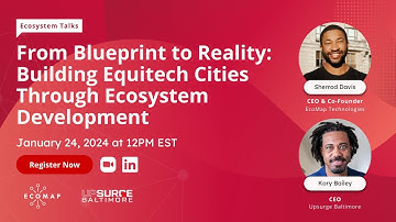 From Blueprint to Reality: Building Equitech Cities Through Ecosystem Development