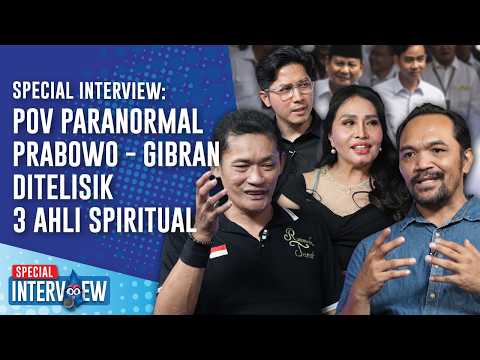 SPECIAL INTERVIEW: POV PARANORMAL: 3 Paranormal Kondang Telisik Prabowo - Gibran
