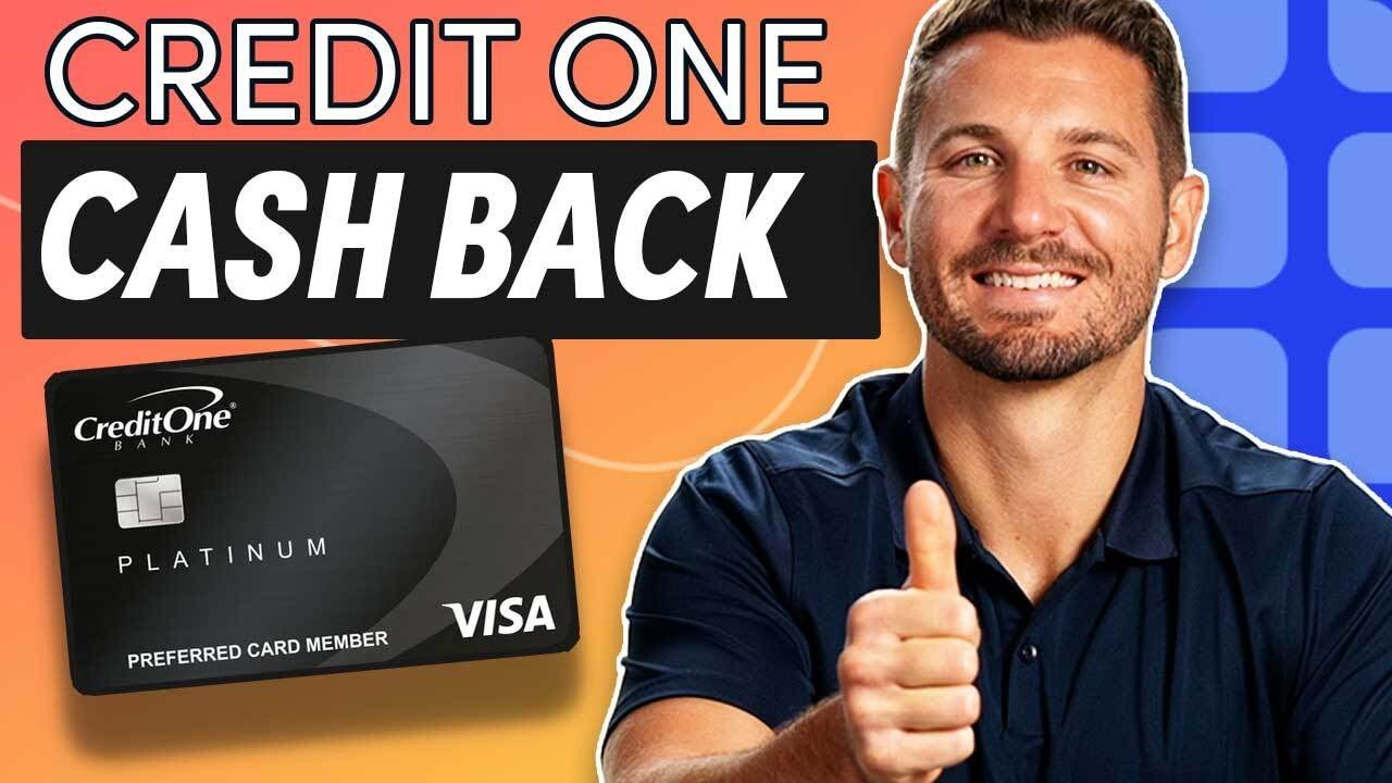 Credit One Bank Visa Cash Back Rewards (Overview)